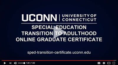 UConn Online Graduate Certificate in Special Education Transition to Adulthood